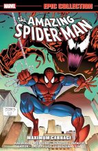 Cover art for AMAZING SPIDER-MAN EPIC COLLECTION: MAXIMUM CARNAGE [NEW PRINTING]