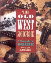 Cover art for The Old West Sourcebook: A Traveler's Guide