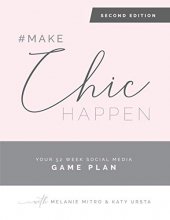 Cover art for #makechichappen: Your 52 Week Social Media Game Plan