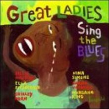 Cover art for Great Ladies Sing the Blues / Various
