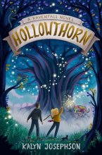Cover art for Hollowthorn: A Ravenfall Novel