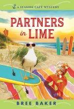 Cover art for Partners in Lime: A Beachfront Cozy Mystery (Seaside Café Mysteries, 6)