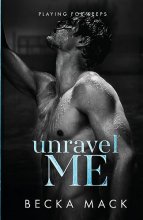 Cover art for Unravel Me (Playing For Keeps)