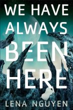 Cover art for We Have Always Been Here