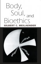 Cover art for Body, Soul, and Bioethics
