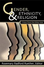 Cover art for Gender, Ethnicity, and Religion: Views from the Other Side (New Vectors in the Study of Religion and Theology)