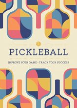 Cover art for Pickleball: Improve Your Game - Track Your Success