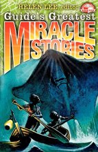 Cover art for Guide's Greatest Miracle Stories (Pathfinder Junior Book Club)
