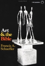 Cover art for Art and the Bible: Two Essays (L'Abri Pamphlets)