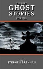 Cover art for The Best Ghost Stories Ever Told (Best Stories Ever Told)