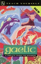 Cover art for Teach Yourself Gaelic: A Complete Course for Beginners