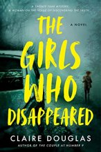 Cover art for The Girls Who Disappeared: A Novel