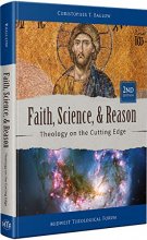 Cover art for Faith, Science, and Reason: 2nd Edition