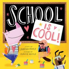 Cover art for School Is Cool! (A Hello!Lucky Book)