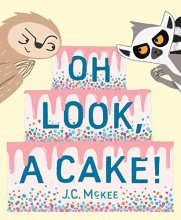 Cover art for Oh Look, a Cake!