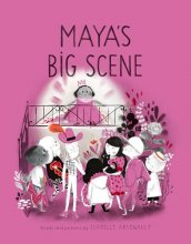 Cover art for Maya's Big Scene (A Mile End Kids Story)