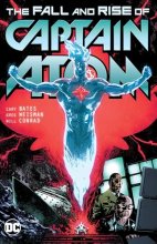 Cover art for Captain Atom: The Fall and Rise of Captain Atom