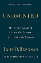 Cover art for Undaunted: My Fight Against America's Enemies, At Home and Abroad