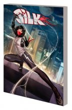 Cover art for SILK VOL. 1: THREATS AND MENACES