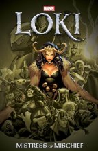 Cover art for LOKI: MISTRESS OF MISCHIEF