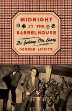 Cover art for Midnight at the Barrelhouse: The Johnny Otis Story