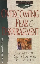 Cover art for Overcoming Fear and Discouragement: Ezra, Nehemiah, Esther (International Inductive Study)