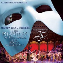 Cover art for The Phantom of the Opera at the Royal Albert Hall: In Celebration of 25 Years