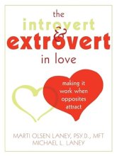 Cover art for The Introvert and Extrovert in Love: Making It Work When Opposites Attract