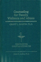 Cover art for Counseling for Family Violence and Abuse (Resources for Christian Counseling)