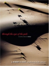 Cover art for Through the Eyes of the Gods: An Aerial Vision of Africa