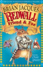 Cover art for Redwall Friend and Foe: The Guide to Redwall's Heroes and Villains