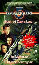 Cover art for Clarke's Law (Babylon 5 #4)