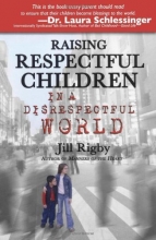 Cover art for Raising Respectful Children in a Disrespectful World (Motherhood Club)