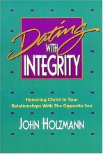Cover art for Dating With Integrity