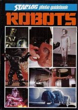 Cover art for Robots (Starlog Photo Guidebook)