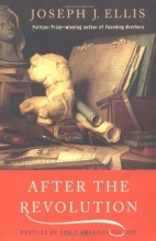 Cover art for After the Revolution: Profiles of Early American Culture
