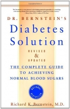 Cover art for Dr. Bernstein's Diabetes Solution: The Complete Guide to Achieving Normal Blood Sugars