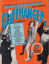 Cover art for Cliffhanger : A Pictorial History of the Motion Picture Serial