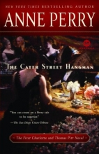 Cover art for The Cater Street Hangman (Series Starter, Charlotte and Thomas Pitt #1)