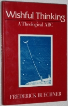 Cover art for Wishful Thinking: A Theological ABC