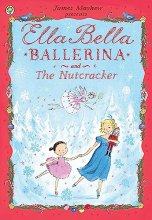 Cover art for Ella Bella Ballerina and the Nutcracker