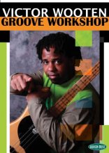 Cover art for Victor Wooten Groove Workshop: 2-DVD Set