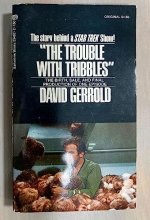 Cover art for Trouble with Tribbles: The Birth Sale and Final Production of One Episode (Star Trek)