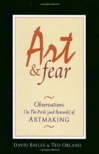 Cover art for Art & Fear: Observations On the Perils (and Rewards) of Artmaking