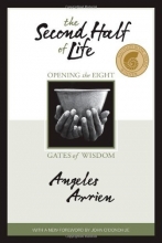 Cover art for The Second Half of Life: Opening the Eight Gates of Wisdom