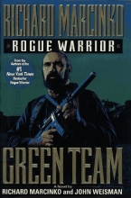 Cover art for Green Team (Rogue Warrior #3)