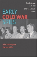 Cover art for Early Cold War Spies: The Espionage Trials that Shaped American Politics (Cambridge Essential Histories)