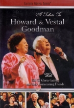 Cover art for A Tribute to Howard and Vestal Goodman - With Bill & Gloria Gaither and Their Homecoming Friends