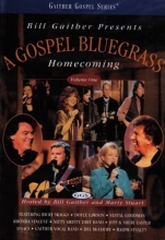 Cover art for Bill Gaither Presents: A Gospel Bluegrass Homecoming, Volume One