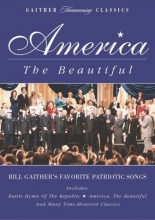 Cover art for America the Beautiful - Bill Gaither's Favorite Patriotic Songs
